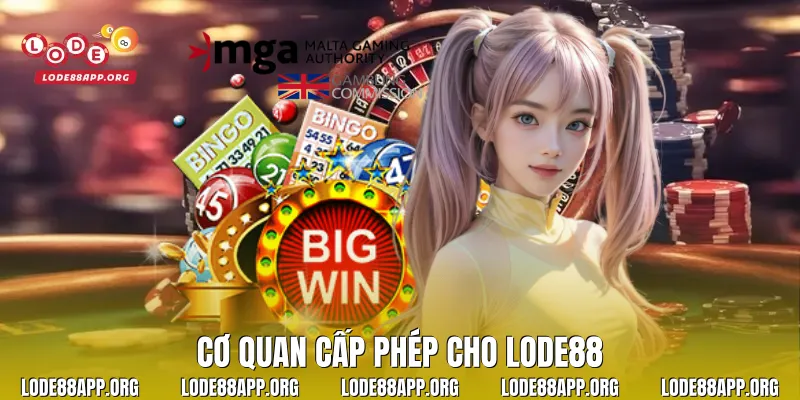 Cơ quan cấp phép cho Lode88