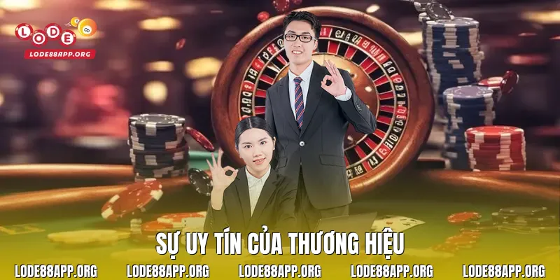Sự uy tín của thương hiệu